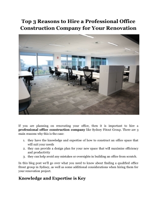 Top 3 Reasons To Hire A Professional Office Construction Company For Your Renovation