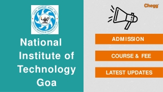 National Institute of Technology - [NITG], Goa