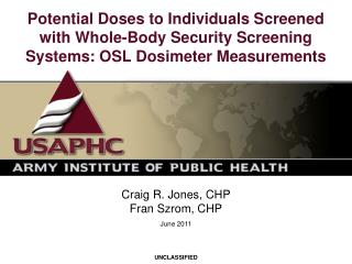 Potential Doses to Individuals Screened with Whole-Body Security Screening Systems: OSL Dosimeter Measurements