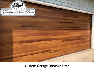 Custom Garage Doors In Utah