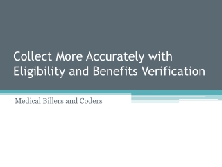 Collect More Accurately with Eligibility and Benefits Verification