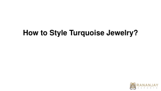 How to Style Turquoise Jewelry? – Rananjay Exports