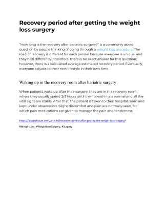 Recovery period after getting the weight loss surgery