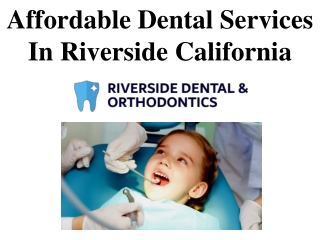 Affordable Dental Services In Riverside California