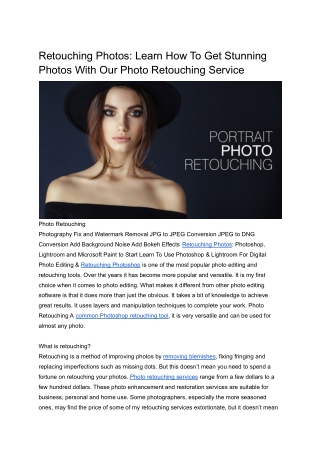 Can You Really Find How to Get Stunning Photos With Our Photo Retouching Tutoria