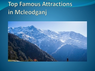Top Famous Attractions in Mcleodganj