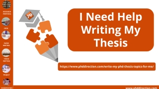 I Need Help Writing My Thesis