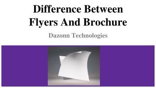 Difference Between  Flyers And Brochure