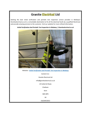 Initial Verification And Periodic Test Inspection In Medway  Graniteelectrical.co.uk