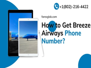 How to Get Breeze Airways Phone Number