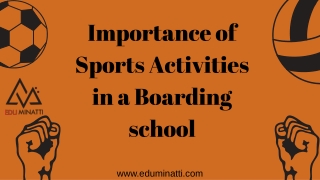 importance of sports acrivities in a boarding school