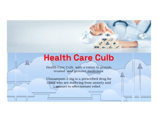Usage Guidelines of Clonazepam 2 mg(Order Online)