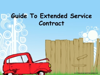 Guide To Extended Service Contract