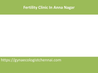 Fertility Clinic In Anna Nagar