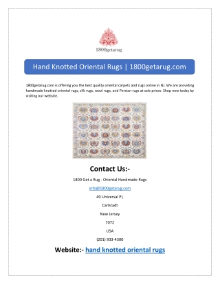 Hand Knotted Oriental Rugs | 1800getarug.com