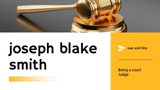 joseph blake smith | jblakesmithAR |Joseph blake smith     |Define court judge