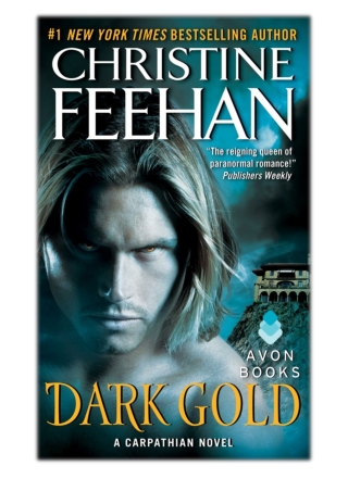 [PDF] Free Download Dark Gold By Christine Feehan
