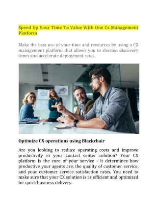 Speed Up Your Time To Value With One Cx Management Platform