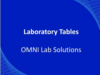 High Quality Laboratory Tables – Buy Now