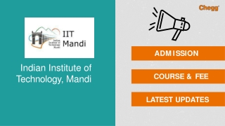 Indian Institute of Technology - [IIT], Mandi