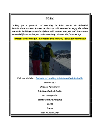 Fantastic Ski Coaching in Saint Martin De Belleville  Peakskiadventures.com