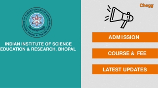 Indian Institute of Science Education & Research - [IISER-B], Bhopal