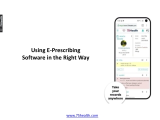 Using E-Prescribing Software in the Right Way