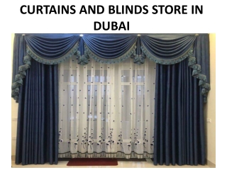 CURTAINS AND BLINDS STORE IN DUBAI