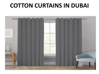 COTTON CURTAINS IN DUBAI