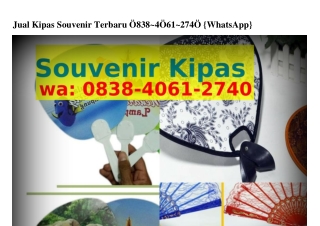 Jual Kipas Souvenir Terbaru ౦8౩8•ㄐ౦6l•27ㄐ౦[WA]