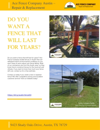 DO YOU WANT A FENCE THAT WILL LAST FOR YEARS - ACE FENCE COMPANY AUSTIN