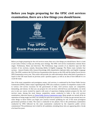 Before you begin preparing for the UPSC civil services examination, there are a few things you should know