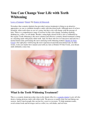 You Can Change Your Life with Teeth Whitening