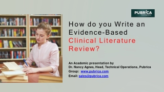 Write an evidence-based clinical literature review – Pubrica