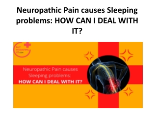 Neuropathic Pain causes Sleeping problems