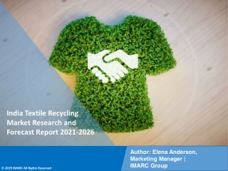 India Textile Recycling Market : Research Report, Share, Size & Forecast