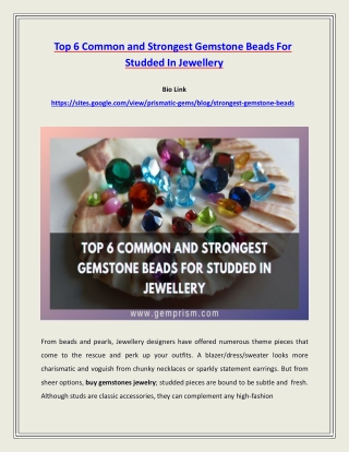 Top 6 Common and Strongest Gemstone Beads for Studded in Jewelry