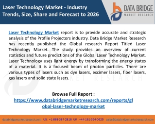Laser Technology Market growing substantial CAGR of 5.68% in the forecast period of 2019 to 2026