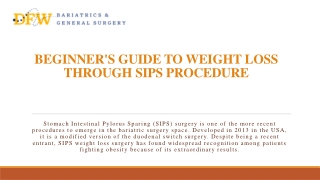 Various Advantages of SIPS Procedure