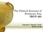 The Political Economy of Southeast Asia IRGN 463