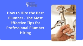 How to Hire the Best Plumber - The Most Effective Tips for Professional Plumber Hiring (1)