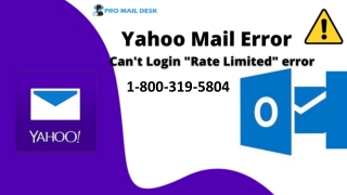 Yahoo Mail login  1-800-319-5804, What is Rate limited in Yahoo