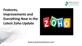 Features, Improvements and Everything New in the Latest Zoho Update