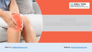 About Common Knee Injuries and Symptoms | Dr Niraj Vora