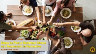 Steps to Plan a Business Dinner at a restaurant in Narromine