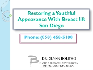 Restoring a Youthful Appearance With Breast lift San Diego