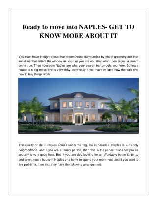 Ready to move into NAPLES- GET TO KNOW MORE ABOUT IT