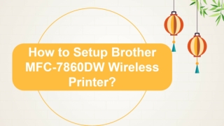 How to Setup Brother MFC-7860DW Wireless Printer