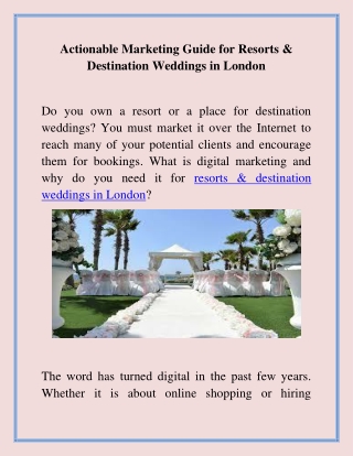 Actionable Marketing Guide for Resorts & Destination Weddings in London
