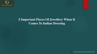 5 Important Pieces Of Jewellery When It Comes To Indian Dressing